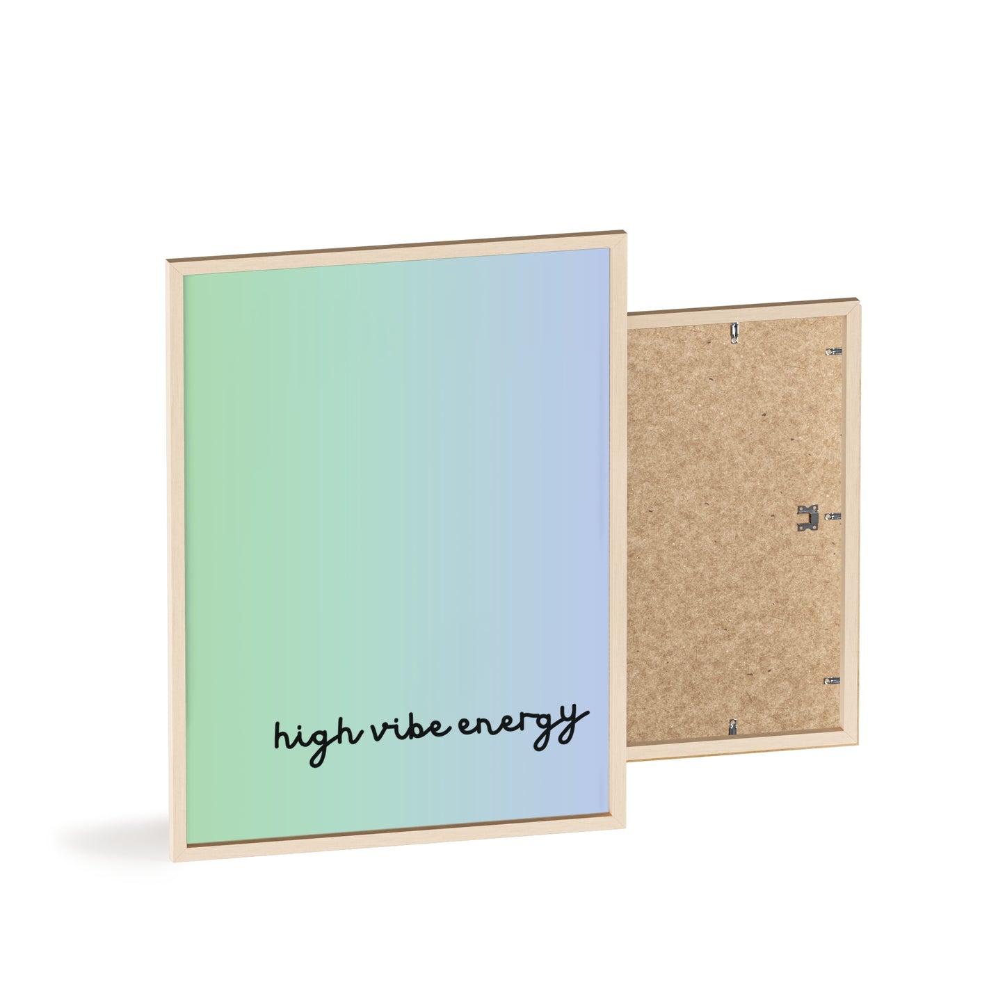 High Vibe Poster with Wooden Frame