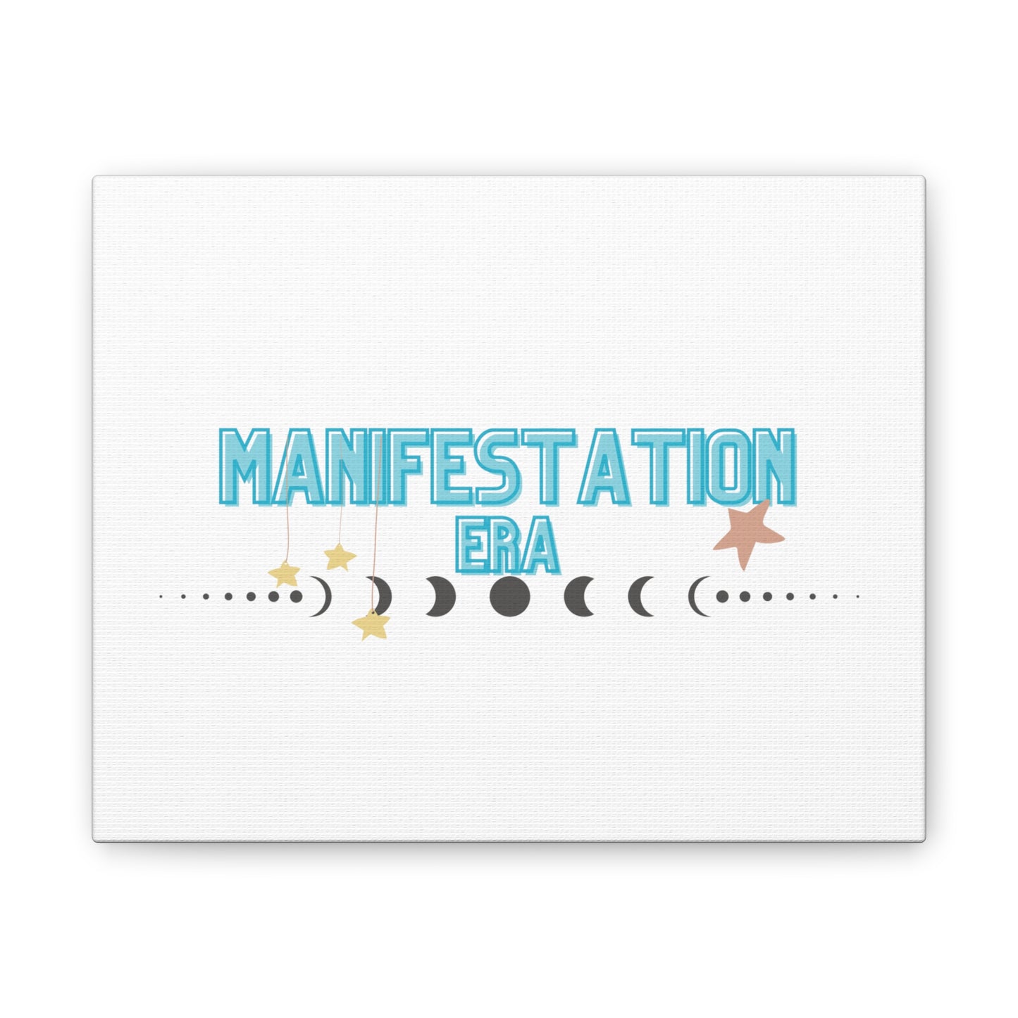 Manifestation Era Stretched Canvas