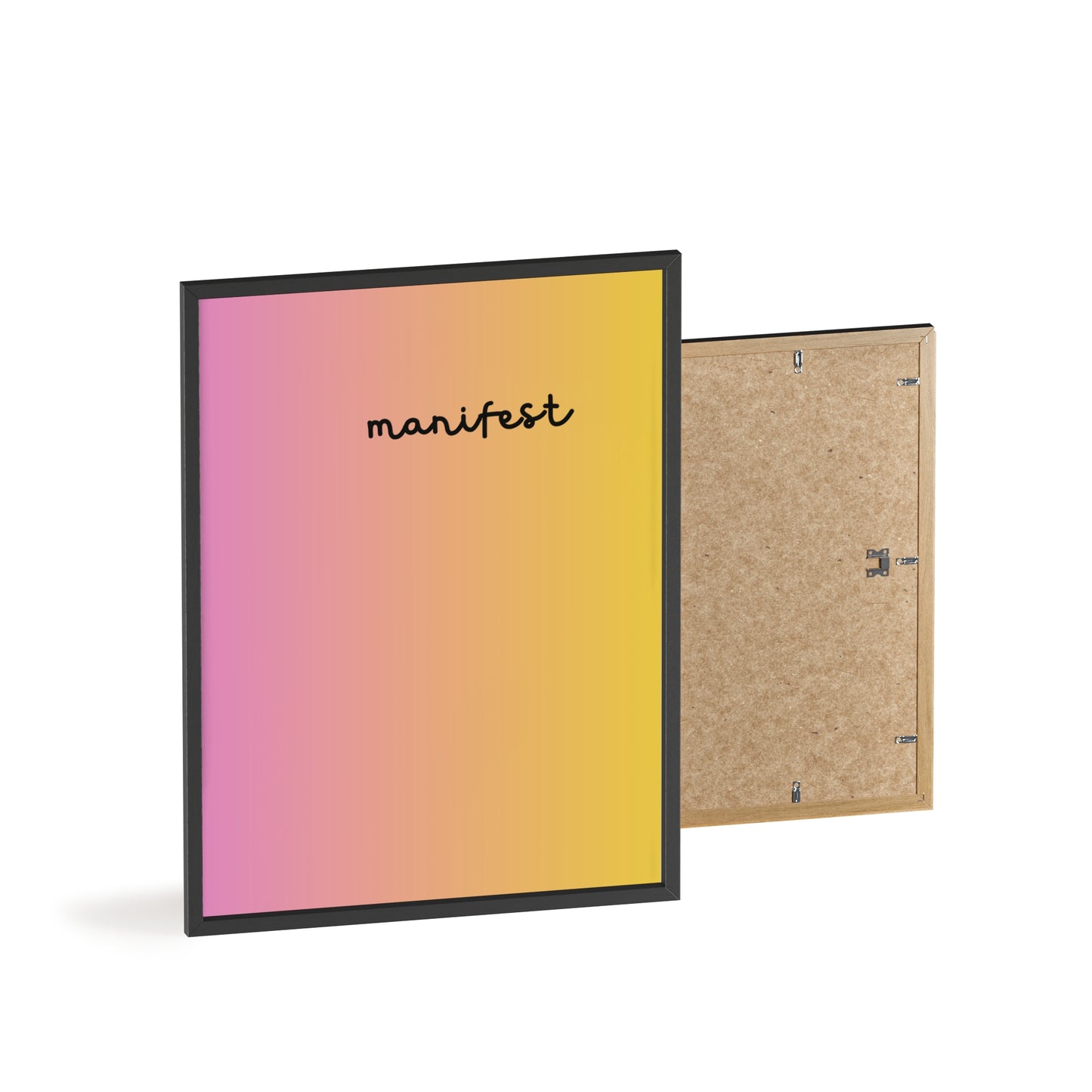 Manifest poster with Wooden Frame