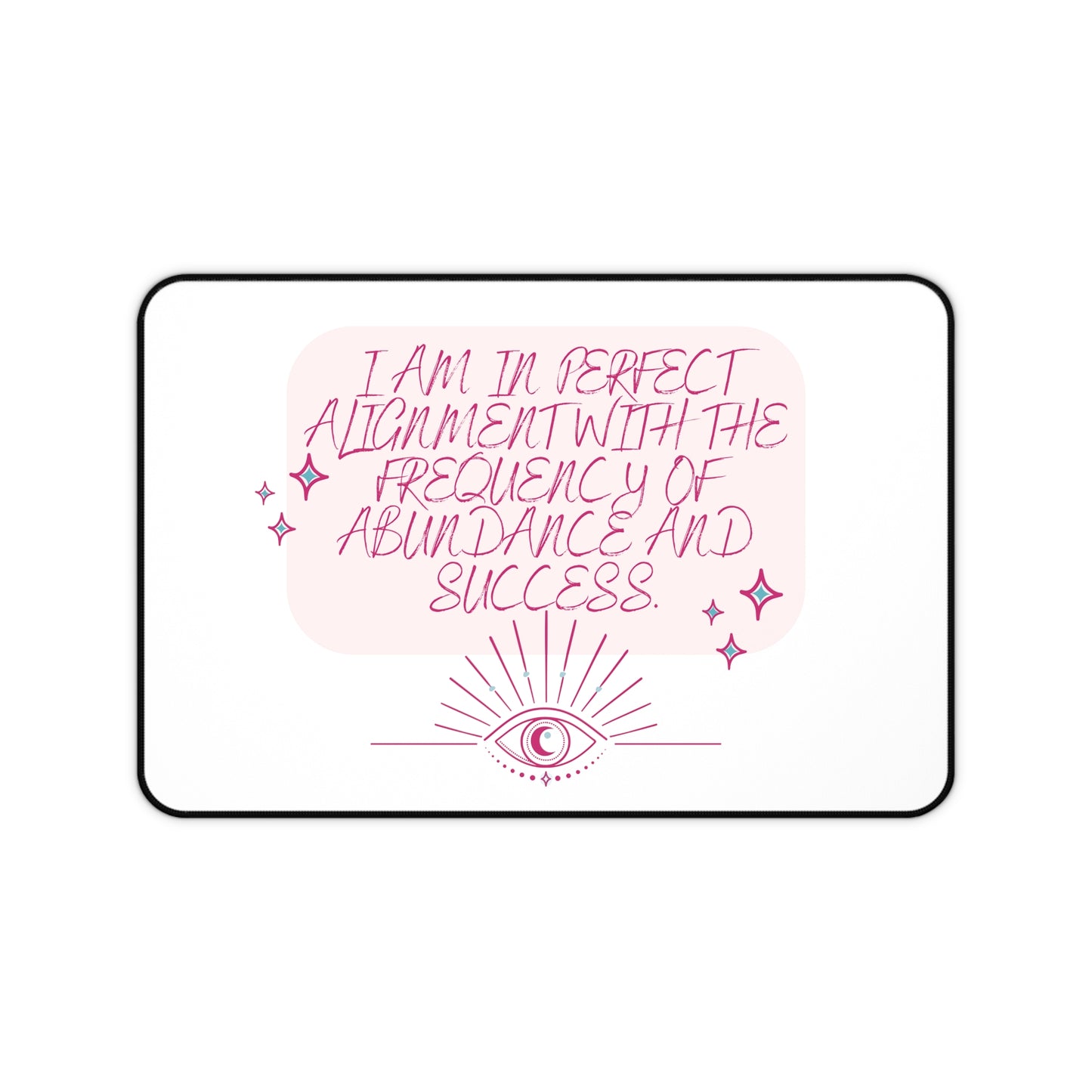 Alignment Affirmation Desk Mat